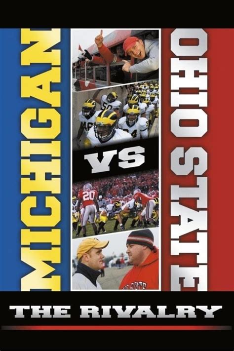 Michigan vs. Ohio State: The Rivalry (TV Movie 2007) .